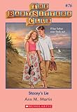 Stacey's Lie (Baby-Sitters Club, 76) by Ann M. Martin front cover