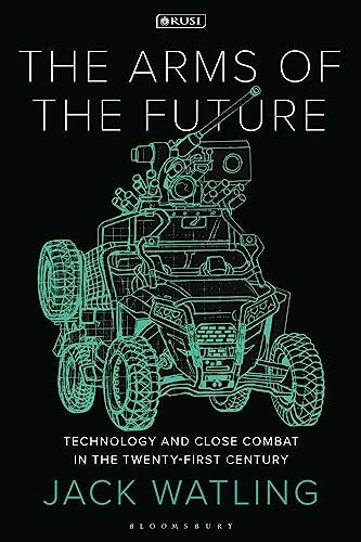 Amazon.com: Arms of the Future, The: Technology and Close Combat