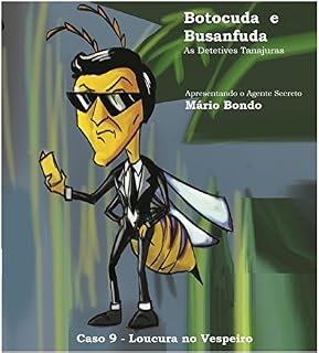 Livro BOTOCUDA E BUSANFUDA: AS DETETIVES TANAJURAS