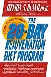 The 20-Day Rejuvenation Diet Program by Jeffrey S. Bland