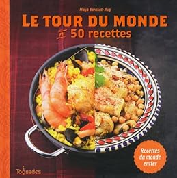 Le  tour du monde en 50 recettes