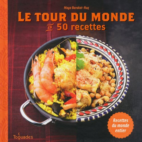 Le  tour du monde en 50 recettes