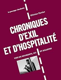 Chroniques d'exil et d'hospitalité