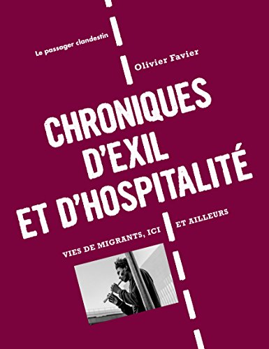 Chroniques d'exil et d'hospitalité