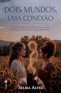 Livro Dois mundos, uma conexão