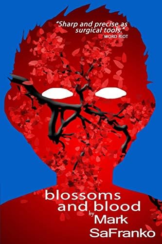 Blossoms And Blood Paperback – July 27, 2017