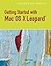 Getting Started with Macintosh OS X Leopard, Illustrated (Illustrated Series: MAC Products) by Kelley Shaffer