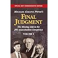 Final Judgment - The Missing Link In The JFK Assassination Conspiracy - Volume 1