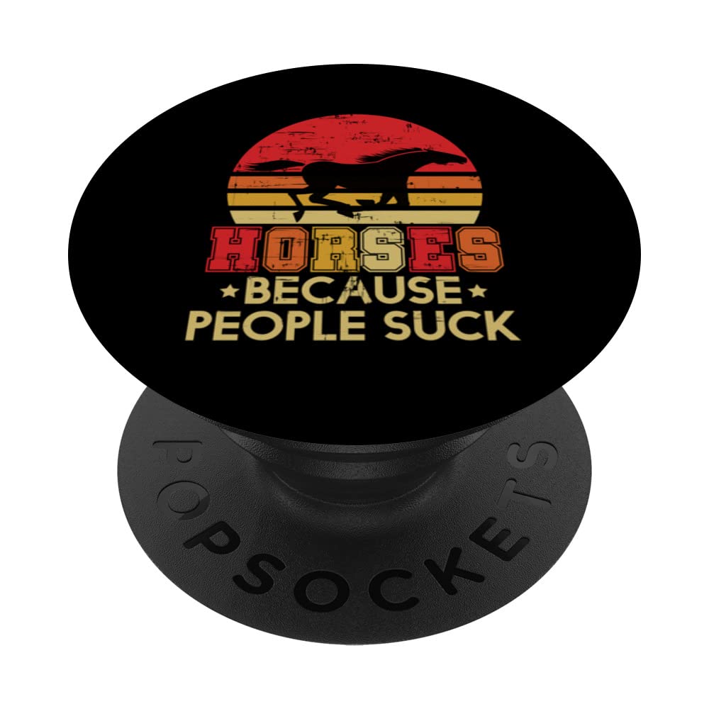 Horses Because People Suck, Horse Riding PopSockets Swappable PopGrip