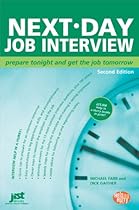 Next-Day Job Interview (Next-Day Job Interview: Prepare Tonight  Get the Job Tomorrow)