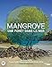 Mangrove, une forêt dans la mer (French Edition) by 