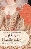 Front cover for the book The Queen's Handmaiden by Jennifer Ashley