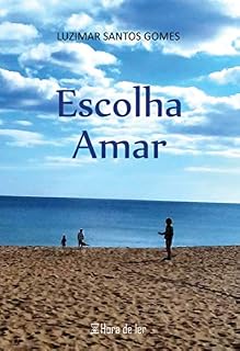 Livro Escolha Amar