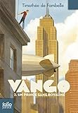Vango (Tome 2) - Un prince sans royaume (French Edition) by 