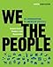 We the People: An Introduction to American Politics (Shorter Eighth Edition (without policy chapters))