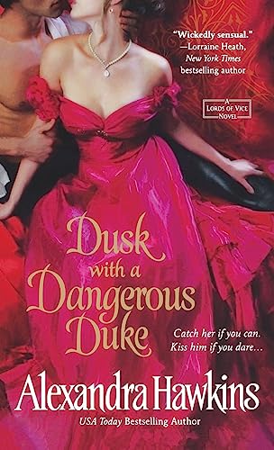 Dusk with a Dangerous Duke