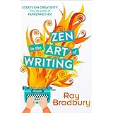 Zen in the Art of Writing