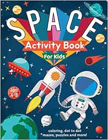 Space Activity Book for Kids Ages 4-8: Outer Space Coloring with
