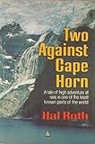 Two Against Cape Horn by 