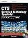 CTS Certified Technology Specialist Exam Guide