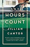 The Hours Count: A Novel by Jillian Cantor