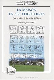 La  maison en ses territoires