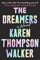 The Dreamers: A Novel