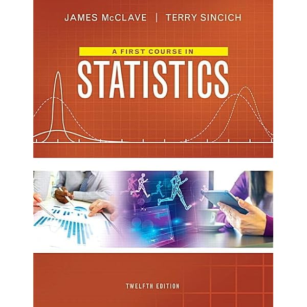 Amazon.com: Statistics: 9780134080215: McClave, James T., Sincich