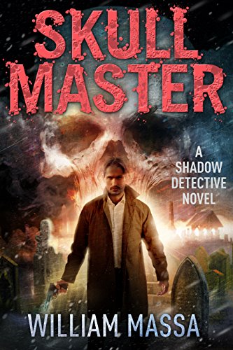 BEST Skull Master (Shadow Detective Book 5) [E.P.U.B]