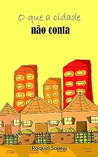 Livro O que a cidade não conta