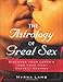 The Astrology of Great Sex: Discover Your Lover's-And Your Own-Deepest Desires by Myrna Lamb
