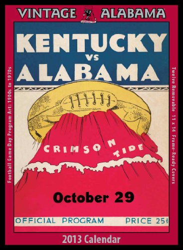 Alabama Crimson Tide 2013 Vintage Football Calendar