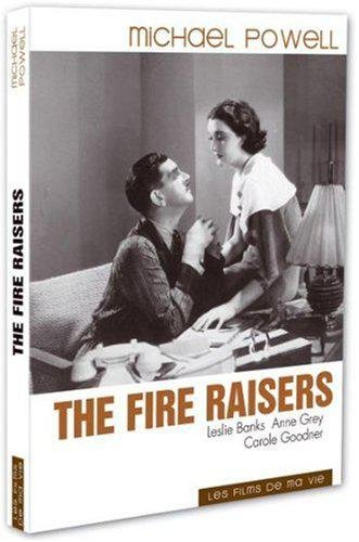 Fire Raisers (Les Incendiaires)