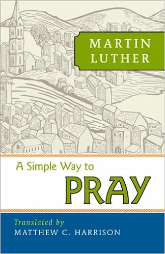 A Simple Way To Pray