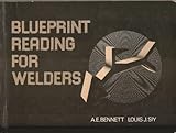 Blueprint Reading for Welders, Bennett, Clinton, 0827310595