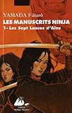 Ninja, Tome 1 : Les sept lances d'Aizu by 