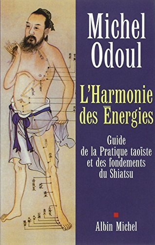 Harmonie Des Energies (L') (Developpement Personnel) by Michel Odoul (2002-08-01)