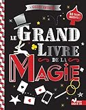 Le grand livre de la magie by