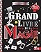 Le grand livre de la magie by