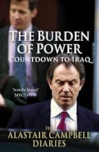 The Burden of Power (The Alastair Campbell Diaries)
