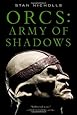 Orcs: Army of Shadows (Orcs, 2)