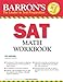 Barron's SAT Math Workbook