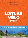 L'Atlas du Vélo - Augmente par Strava by