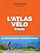 L'Atlas du Vélo - Augmente par Strava by