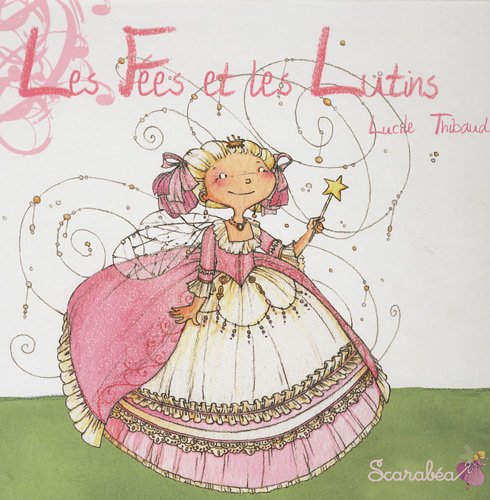 Les  fées et les lutins