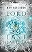 Lord of the Last Heartbeat: A Fantasy Romance (The Sacred Dark Book 1) by