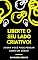 Livro Liberte O Seu Lado Criativo!: Agora Você Pode Pensar Como Um Gênio!