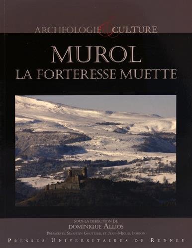Murol, la forteresse muette