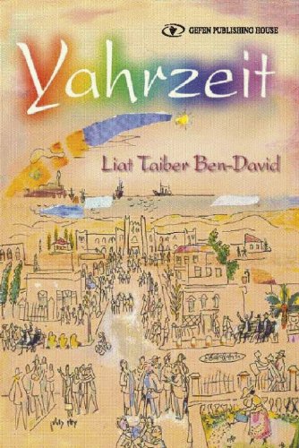 Yahrzeit by Liat Taiber Ben David