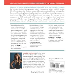 The Whole30 Fast & Easy Cookbook: 150 Simply Delicious Everyday Recipes for Your Whole30